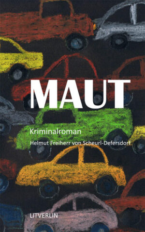 Maut | Helmut von Scheurl-Defersdorf