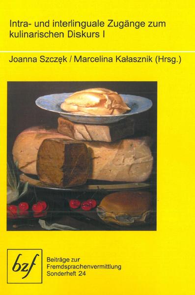 Intra- und interlinguale Zugänge zum kulinarischen Diskurs I | Bundesamt für magische Wesen