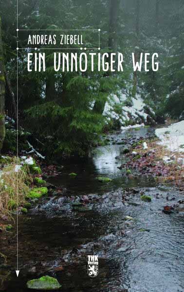 Ein unnötiger Weg | Ziebell Ziebell