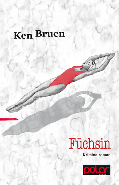 Füchsin | Ken Bruen