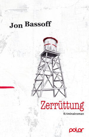 Zerrüttung | Jon Bassoff