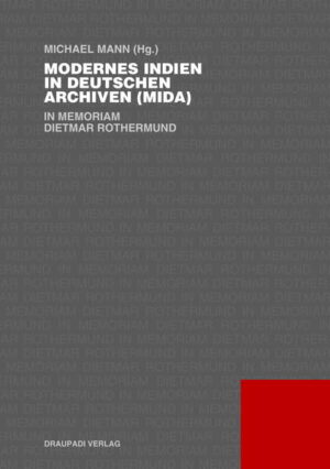 Modernes Indien in deutschen Archiven (MIDA) | Michael Mann