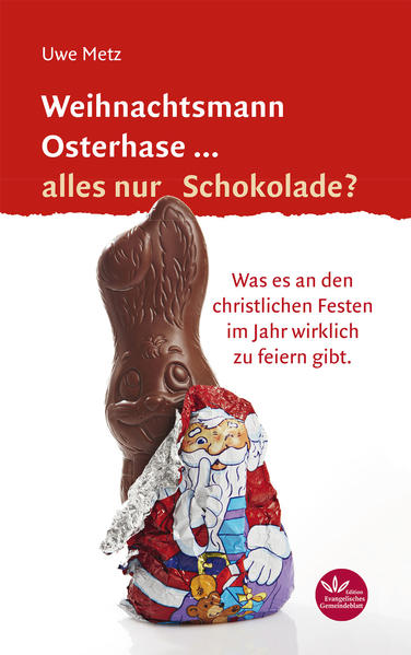 Weihnachtsmann Osterhase... alles nur Schokolade | Bundesamt für magische Wesen