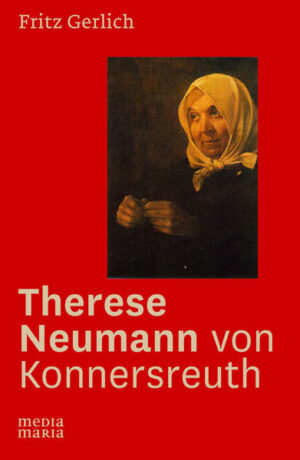 Therese Neumann von Konnersreuth | Bundesamt für magische Wesen