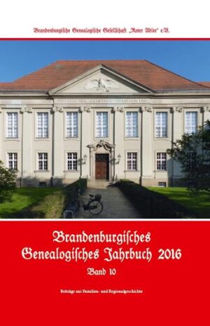 Brandenburgisches Genealogisches Jahrbuch (BGJ): Brandenburgisches Genealogisches Jahrbuch 2016 | Bundesamt für magische Wesen