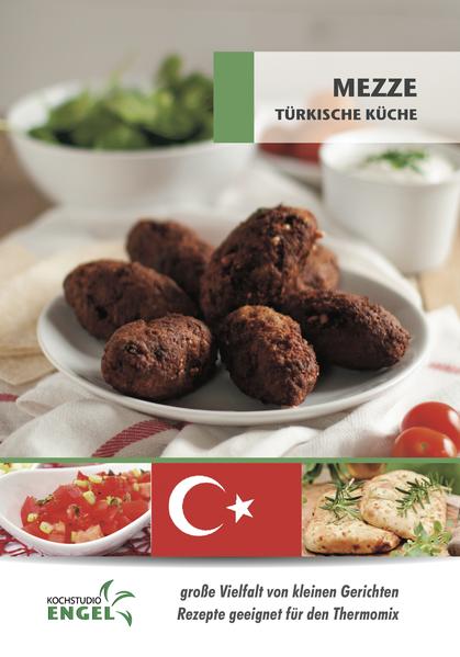 Rezeptheft "Mezze" für den Thermomix - geeignet für den Thermomix TM6 - TM5 und auch TM31 - hochwertiger Offset-Druck in Farbe - DinA5-Heftung mit 60 Seiten - kein Original Vorwerk