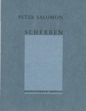 Kurzprosa des Konstanzer Dichters Peter Salomon