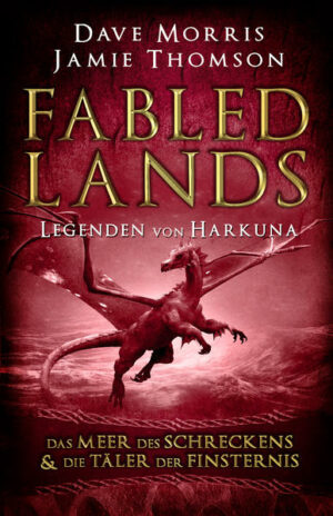 Fabled Lands: Die Legenden von Harkuna: Die Meere des Schreckens & Die Täler der Finsternis | Bundesamt für magische Wesen