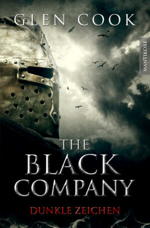 The Black Company 3: Dunkle Zeichen | Bundesamt für magische Wesen