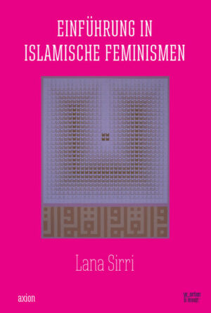 Einführung in islamische Feminismen | Bundesamt für magische Wesen