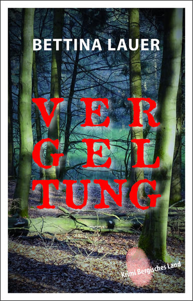 Vergeltung | Bettina Lauer