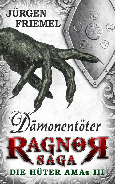 Ragnor-Saga: Die Hüter Amas III: Dämonentöter | Bundesamt für magische Wesen