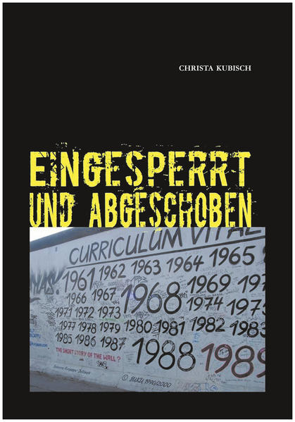 Frau Kubisch schreibt sich die schrecklichen Erlebnisse in der DDR von der Seele. Ihr Sohn ist 1985 von der STASI verhaftet und in den Westen abgeschoben worden.