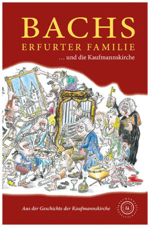 Bachs Erfurter Familie | Angelika Reiser-Fischer