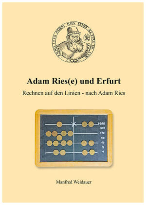 Adam Ries(e) und Erfurt | Manfred Weidauer