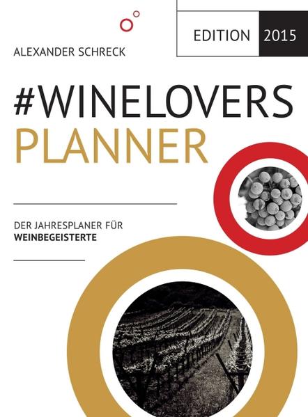 #WINELOVERS 2015 PLANER -Der Jahresplaner für Weinbegeisterte- Beschreibbarer Terminplaner 2015 mit Raum für Verkostungsnotizen für Ihre Lieblingsweine der Woche sowie einer spannenden wöchentlichen Weinfrage aus Norbert Tischelmayers Wein-Enzyklopädie und eine subjektive Auswahl an Weinevents mit Veranstaltungen von Wein-Plus, der Verbände „VDP. Die Prädikatsweingüter“ und Generation Riesling sowie die Termine der Münchner und Nürnberger Weininseln & Raum für eigene Notizen.