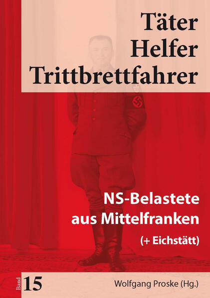 Täter Helfer Trittbrettfahrer, Bd. 15 | Wolfgang Proske