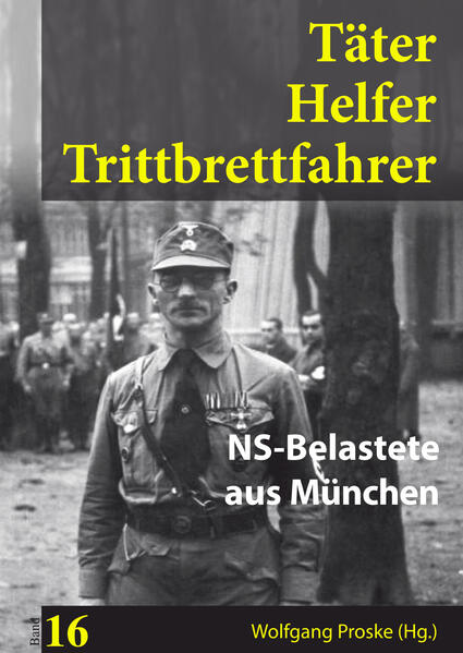 Täter Helfer Trittbrettfahrer Bd. 16 | Wolfgang Proske