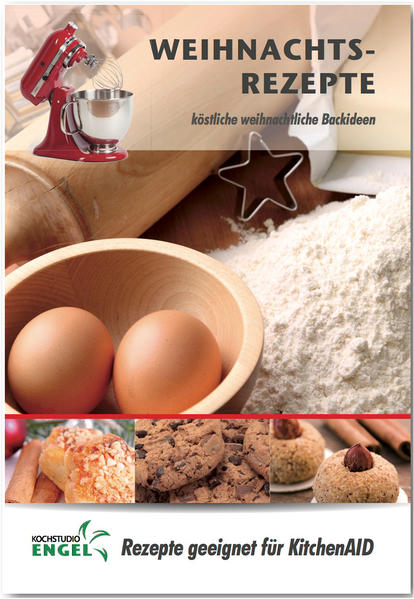 Rezeptheft „Weihnachtsbäckerei" für KitchenAid - hochwertiger Offset-Druck in Farbe - DinA5-Heftung mit 60 Seiten kein Original KitchenAid