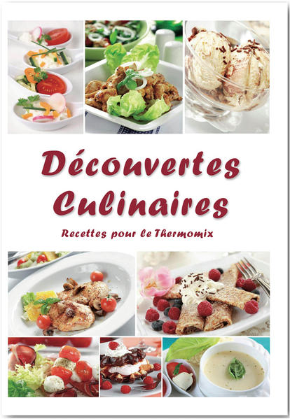 Recipe booklet "Découvertes Culinaires" for the Thermomix: - its for Thermomix TM31 and for Thermomix TM5 - High quality offset printing in color - DinA5-position stapling with 60 pages - No original Vorwerk