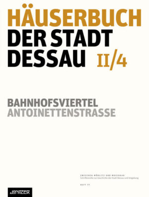 Häuserbuch der Stadt Dessau II/4 | Bundesamt für magische Wesen