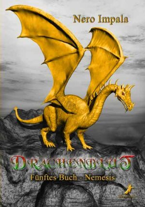 Drachenblut 5: Buch Nemesis | Bundesamt für magische Wesen