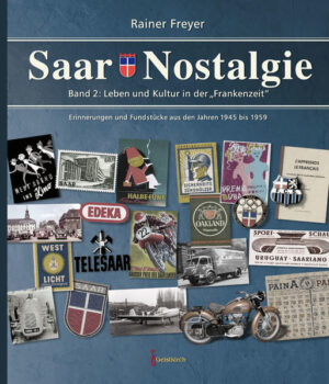Saar-Nostalgie - Band 2 | Bundesamt für magische Wesen