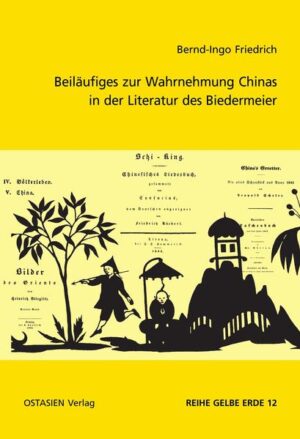 Beiläufiges zur Wahrnehmung Chinas in der Literatur des Biedermeier | Bundesamt für magische Wesen