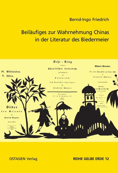 Beiläufiges zur Wahrnehmung Chinas in der Literatur des Biedermeier | Bundesamt für magische Wesen