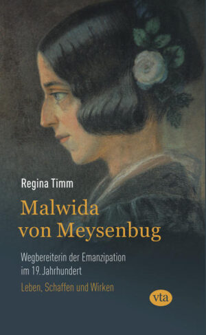 Malwida von Meysenbug - Wegbereiterin der Emanzipation im 19. Jahrhundert | Bundesamt für magische Wesen