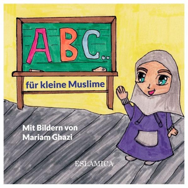 ABC für kleine Muslime | Bundesamt für magische Wesen