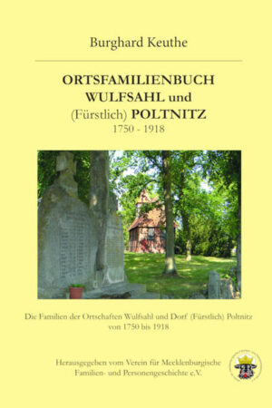 Ortsfamilienbuch Wulfsahl und (Fürstlich) Poltnitz | Bundesamt für magische Wesen