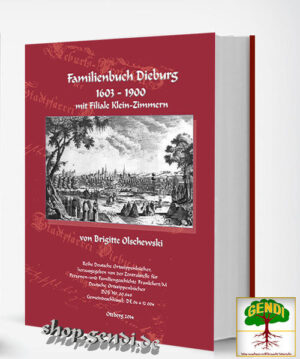 Familienbuch Dieburg 1603-1900 mit Filiale Klein-Zimmern | Bundesamt für magische Wesen