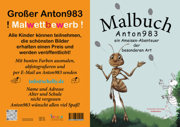 Großer Anton983 Malwettbewerb! Alle Kinder können teilnehmen, die schönsten Bilder erhalten einen Preis und werden veröffentlicht! Mit bunten Farben ausmalen, abfotografieren und per E- Mail an Anton983 senden an info@schelly.de