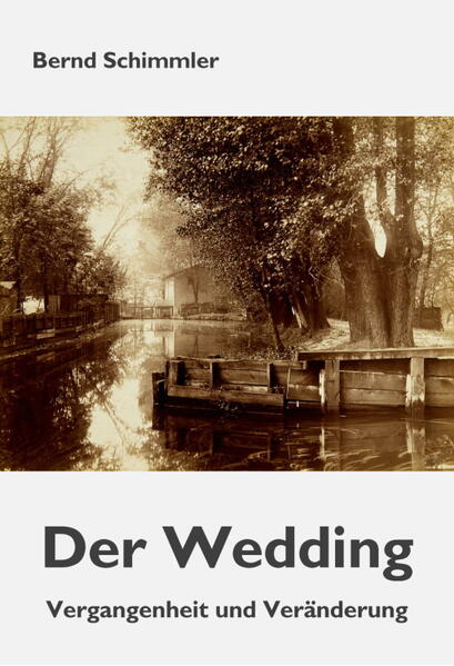 Der Wedding | Bernd Schimmler