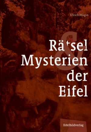 Rätsel und Mysterien der Eifel | Bundesamt für magische Wesen