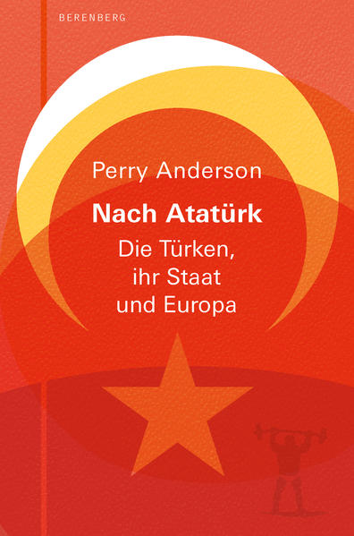 Nach Atatürk | Perry Anderson