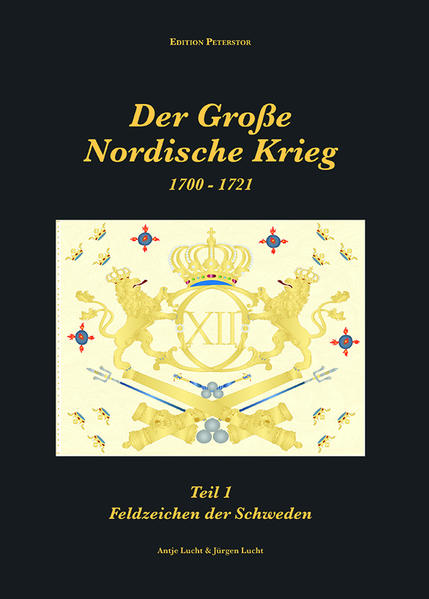 Der Große Nordische Krieg 1700 - 1721 Feldzeichen Teil1 | Bundesamt für magische Wesen
