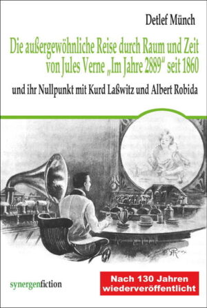 Die außergewöhnliche Reise durch Raum und Zeit von Jules Verne Im Jahre 2889 seit 1860 | Bundesamt für magische Wesen