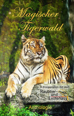 Magischer Tigerwald | Bundesamt für magische Wesen