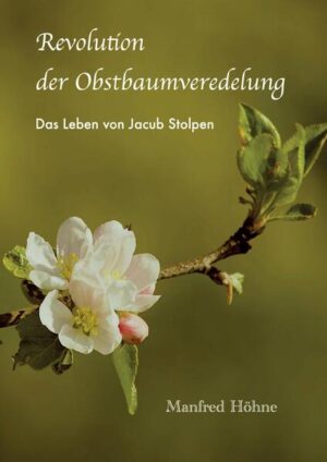 Revolution der Obstbaumveredelung Manfred Höhne würdigt in seiner Veröffentlichung das außergewöhnliche Leben von Jacub Stolpen, der Entdecker der Zwischenveredelung im Obstbau. Die Faszination seiner Entdeckung und seine Fähigkeit sind nach seinem Tod in Vergessenheit geraten. Erst 1951 wurde sie von Peter Nicolin aus Freiweiler wiederentdeckt und zum Patent angemeldet.