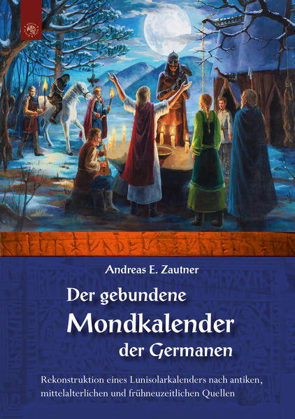 Der gebundene Mondkalender der Germanen | Bundesamt für magische Wesen
