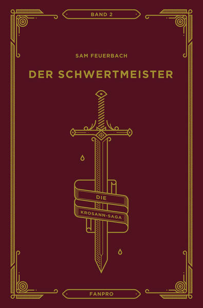 Die Krosann-Saga 2: Der Schwertmeister | Bundesamt für magische Wesen