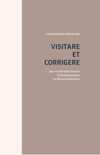 VISITARE ET CORRIGERE | Irmtraud Betz-Wischnath