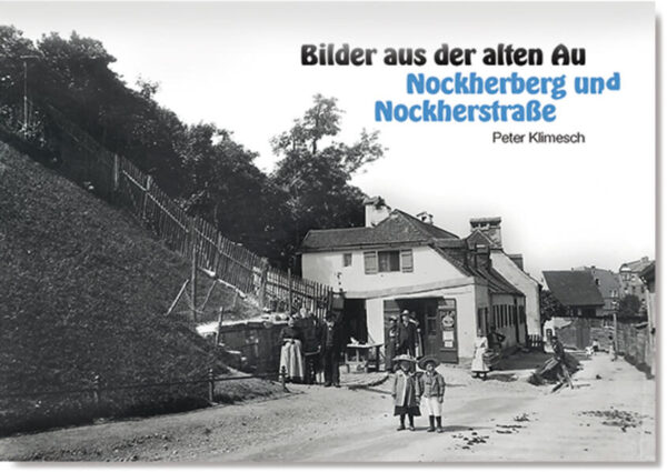 Bilder aus der alten Au | Peter Klimesch