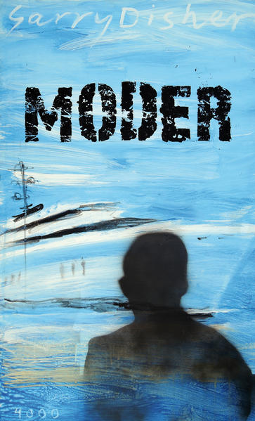 Moder | Garry Disher