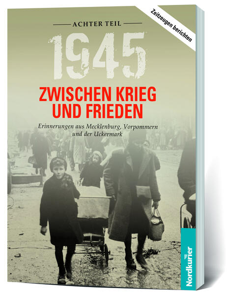 1945. Zwischen Krieg und Frieden - Achter Teil | Frank Wilhelm