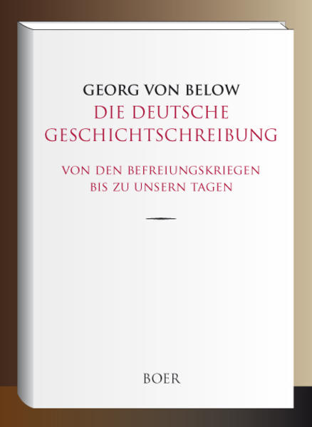 Die deutsche Geschichtschreibung von den Befreiungskriegen bis zu unsern Tagen | Bundesamt für magische Wesen