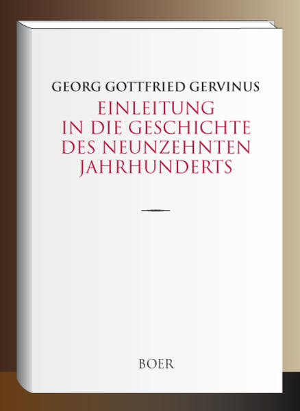 Einleitung in die Geschichte des neunzehnten Jahrhunderts | Bundesamt für magische Wesen