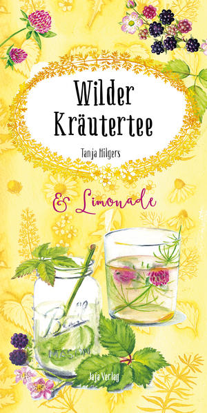 Leckere & gesunde Rezepte für Tee, Icetea, Limonade & Wasser mit Wildkräutern. In ihrem zweiten beim Jaja Verlag erschienenen Rezeptehefte lehrt uns Wildkräuter-Fachfrau Tanja Hilgers leckere & geunde Getränke zu kredenzen.